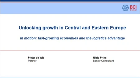 Time to reshape your European Network? – Unlocking growth in Central and Eastern Europe